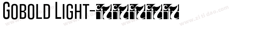 Gobold Light字体转换